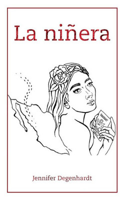 La ninera (Spanish Edition)