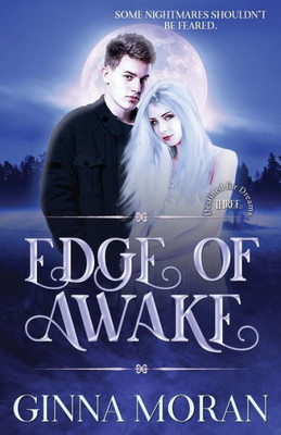 Edge of Awake (Destined for Dreams)