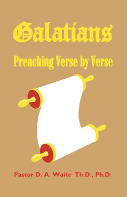 Galatians: Preaching Verse by Verse (15)