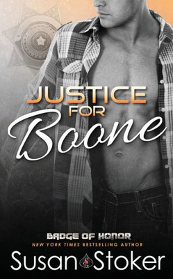 Justice for Boone (Badge of Honor: Texas Heroes)