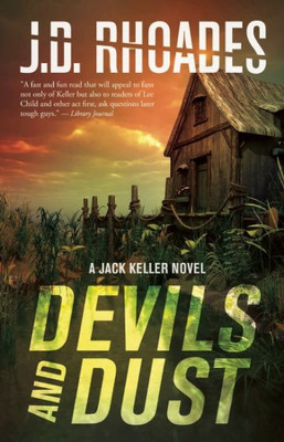 Devils And Dust: A Jack Keller Novel (Jack Keller, 4)