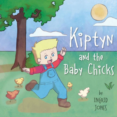 Kiptyn and the Baby Chicks