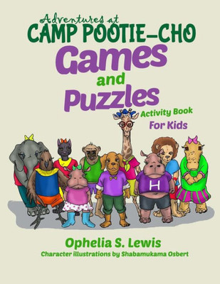 Games and Puzzles Activity Book (Adventures at Camp Pootie-Cho)