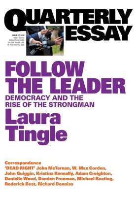 Follow the Leader: Quarterly Essay 71