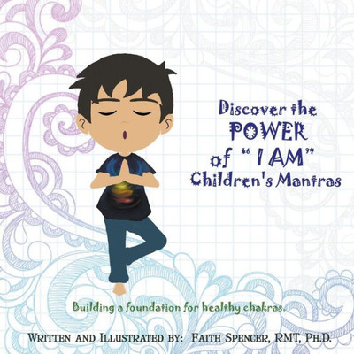 Discover the Power of "I Am": Children's Mantras