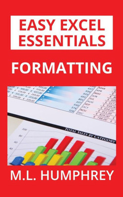 Formatting (5) (Easy Excel Essentials)