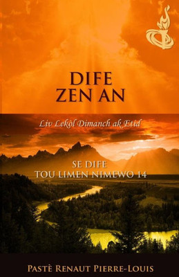 Dife Zen An: Tòch Nimewo 14 (Haitian Edition)