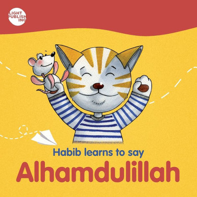 Habib learns to say: Alhamdulillah