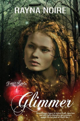 Glimmer: A Magical Historical Fantasy (Faerie Lights)