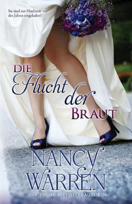 Die Flucht der Braut (Das Verwunschene Brautdkleid) (German Edition)