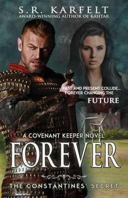Forever: The Constantine's Secret (3) (Covenant Keeper Novel)