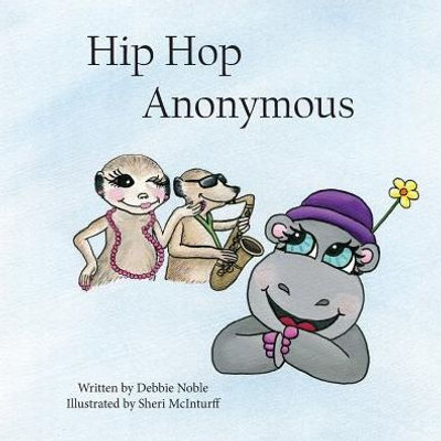 Hip Hop Anonymous