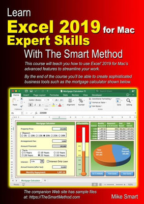 Learn Excel 2019 for Mac Expert Skills with The Smart Method: Tutorial teaching Advanced Techniques