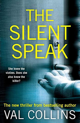 The Silent Speak: A Psychological Thriller