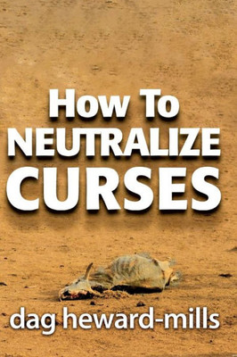 How To Neutralize Curses