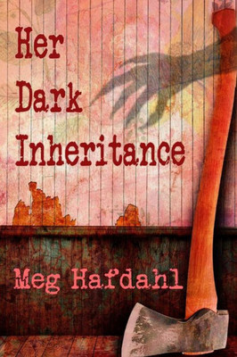 Her Dark Inheritance (Willoughby Chronicles)