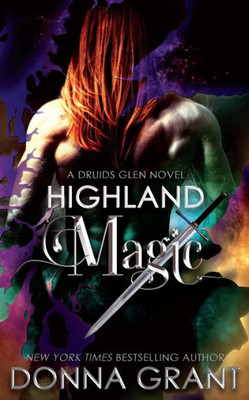Highland Magic (Druids Glen)