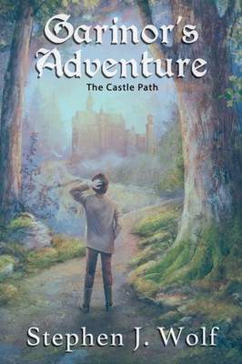 Garinor's Adventure: The Castle Path
