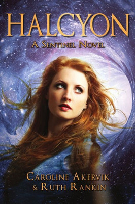Halcyon: A Sentinel Novel