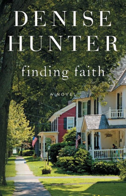 Finding Faith: A Novel (New Heights)