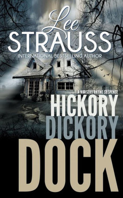 Hickory Dickory Dock: A Marlow and Sage Mystery (Nursery Rhyme Suspense)