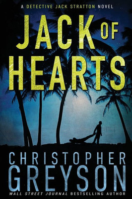 Jack of Hearts (Detective Jack Stratton Mystery)