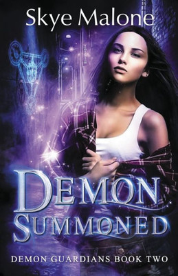 Demon Summoned (Demon Guardians)