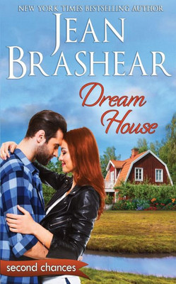 Dream House (Second Chances)