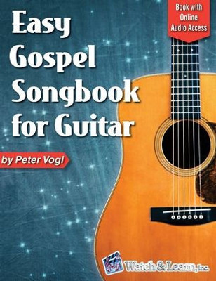 Easy Gospel Songbook for Guitar: Book with Online Audio Access