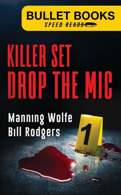 Killer Set: Drop the Mic