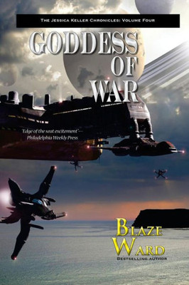 Goddess of War (The Jessica Keller Chronicles)