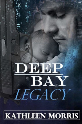 Deep Bay Legacy - A Christian Mystery Suspense
