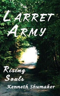 Larret Army: Rising Souls (Lost Souls)