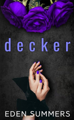 Decker (Hunting Her)