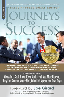 Journeys To Success: Sales Professionals Edition