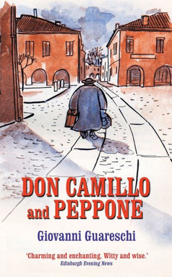 Don Camillo and Peppone (Don Camillo Series)