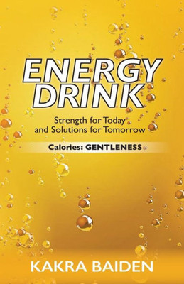 Energy Drink: Calories: Gentleness