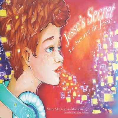 Jesse's Secret/Le Secret de Jesse (French Edition)