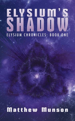 Elysium's Shadow (1) (Elysium Chronicles)