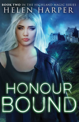 Honour Bound (Highland Magic)