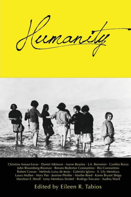 Humanity: An Anthology, Volume 1