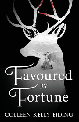 Favoured by Fortune (The Shadows of Rosthwaite, Book One)