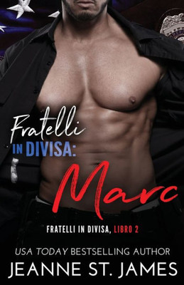 Fratelli in divisa: Marc (Italian Edition)