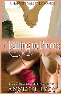 Falling to Pieces (Harvest Valley Romance)