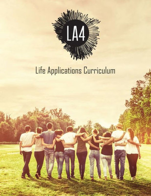 LA4 Curriculum: LA4 Curriculum of Honor