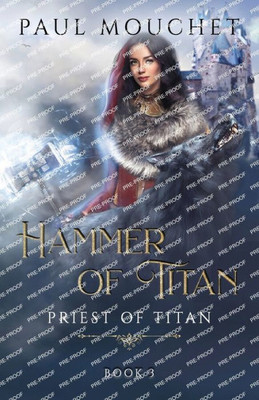 Hammer of Titan: A Fantasy Adventure (Priest of Titan)