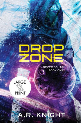 Drop Zone (Sever Squad)