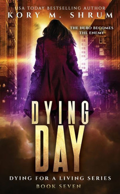 Dying Day (Dying for a Living)