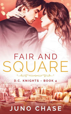 Fair and Square (D.C. Knights)