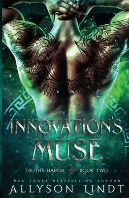 Innovation's Muse: A Reverse Harem Urban Fantasy (Truth's Harem)